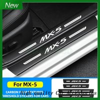 4Pcs Car Door Sill Protector Plate for MX-5 MX5 letter Logo Carbon Fiber Auto Threshold Anti-Scratch Bumper Stickers Accessories
