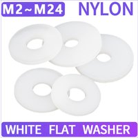 5~300Pcs White Nylon Flat Washer Plastic Sealing Hard Gaskets M2 M2.5 M3 M4 M5 M6 M8 M10 M12 M14 M16 M18 M20 M22 M24 For Screws