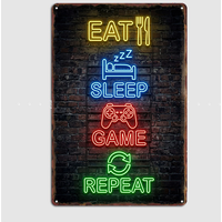 Eat Sleep Game Repeat Neon Sign Poster Metal Sign Custom Bedroom Room Decoration Home Decor Posters Indoor Wall Decoration