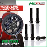 1Set Scooter Titanium Wheel Lug Bolt Screw 5PCS Hexagon Motorcycle Accessories For GTS300 GTV300 GTS 300