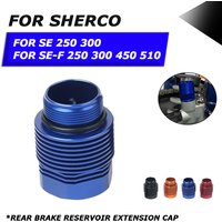 For Sherco SE 250 300 SE-F 250 300 450 510 2015 Motorcycle Accessories Rear Brake Reservoir Extension Fluid Cylinder Cap Guard