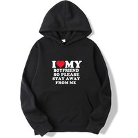 Ich liebe meine Freund Kleidung Ich liebe meine Freundin Shirt so bitte bleiben Sie weg von mir lustig bf gf Sprüche Zitat Valentinstag Hoodies