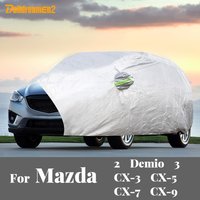 Pełny pokrowiec samochodowy Auto Outdoor Sun Anti-UV Snow Rain Dust Resistant Cover dla Mazda 2 Demio 3 CX-3 CX3 CX-5 CX5 CX-7 CX7 CX-9 CX9