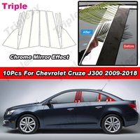 10Pcs Chrome PC Material Mirror Effect Door Window B C Pillar Post Cover Trim Sticker For Chevrolet Cruze Sedan J300 2009-2018