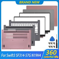 New Laptop Cover For Swift 3 SF314-57 SF314-57G N19H4 LCD Screen Back Top Case Front Bezel Palmrest Upper Bottom Case Housing