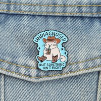 Undiagnosed but Something Ain't Right Enamel Pins Cowboy Cat Brooches Lapel Badges Cute Cartoon Animal Jewelry Gift for Friends