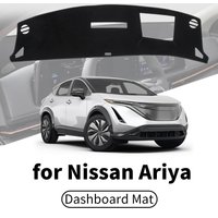 for Nissan Ariya 2025 2024 2023 2022 Car Dashboard Cover Dashmat Sunshade Anti‑UV Anti‑Glare Dash Mat Interior Accessories