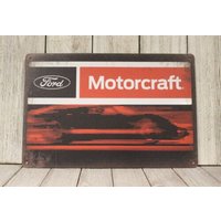 Motorcraft Tin Metal Sign Auto Parts Garage Motorsports Racing Mechanic XZ