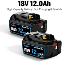 Original 18V 12.0Ah 10.0Ah Rechargeable Battery, for Makita 18V Battery Tool BL1830B BL1840 BL1860B BL1850 BL1850 BL1860☑