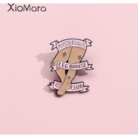My Sterious Leg Bruise Club Enamel Pins Pink Banner Feminis Leg Line Brooch Lapel Badges Cartoon Jewelry Gift For Woman Friends