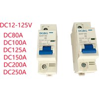 DC 1p Circuit Breaker Protection Switch 12-125v Mini Automatic Protector Electric Car 80A/100A/125A/200A/250A Battery Protector