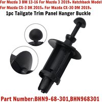 BHN9-68-301 BHN968301 Tailgate Trim Panel Hanger Buckle For For Mazda 3 BM Hatchback Models For CX-3 DK CX-30 DM Onwards