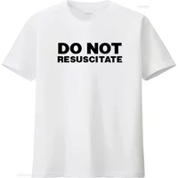 Do Not Resuscitate Medical Alert T Shirt No Resuscitation Present vintage Washed Comfortable designer clothes Soft Versatile