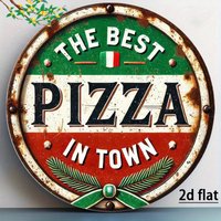 Vintage Italian Pizza Metal Sign Suitable for Home & Restaurants - "The Best Pizza in Town" Round Wall Decor with Pizza Slice,