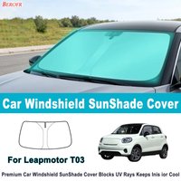 For Leapmotor T03 2020-2025 Car Windshield Sunshade Cover Front Window Sun Shade Heat Insulation Summer Auto Accessories