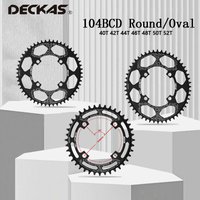 Deckas 104BCD Chainring 40/42/44/46/48/50/52T Mountain Bicycle Wide Narrow Tooth Chainwheel 104 BCD Crankset Tooth Plate Parts