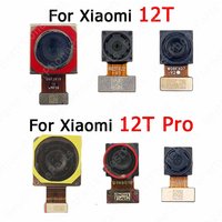Back Camera For Xiaomi Mi 12T 12T Pro Backside Rear Camera Module Spare Parts