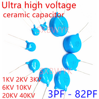 Ultra high voltage ceramic capacitor 40KV 20KV 10KV 6KV 3KV 2KV 1KV 3 5 10 15 18 20 22 25 27 30 33 39 47 50 51 56 68 82PF 501