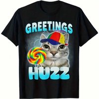 Funny Cat Meme T-Shirt Soft Breathable Cotton Greetings Huzz Funny Cat Meme T Shirt Crew Neck Tee for Men Women