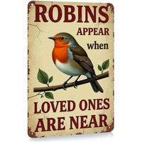 Vintage Robin Bird Quote Metal Sign - "Robins Appear When Loved Ones Are Near" Retro Memorial Gift Plaque
