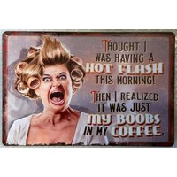 FUN TIN SIGNS Replica Vintage Metal Sign HOT FLASH COFFEE Lot #49-Aluminum-tin sign