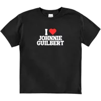 I Love Johnnie Guilbert T Shirt