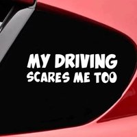 My driving skills also surprised me.The car stickers