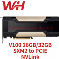 NVIDIA Tesla V100 16GB/32GB SXM2 to PCIE HBM2 GPU Accelerator Graphics Card with NVLink for CUDA AI Deep Learning HPC Computing