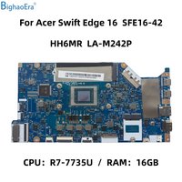 NB.KH311.002 NBKH311002 For Acer Swift Edge 16 SFE16-42 Laptop Motherboard With R7-7735U CPU 16GB-RAM HH6MR LA-M242P 100% Tested