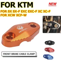 Motorcycle Front Brake Line Hose Cable Clamp Holder Guide For KTM SX-F EXC XCW XC-F EXC-F XCF-W 85 125 150 250 300 350 450 500
