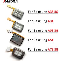 NEW Earpiece top Speaker Sound Receiver headphone ecouteur earphone Flex Cable For Samsung A33 5G A34 A53 5G A54 A73 A55 A35 5G