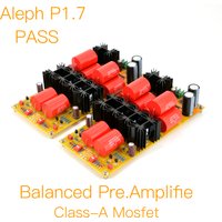 MOFI PASS Aleph P1.7 Class-A Mosfet Balanced Pre-Amplifie DIY KIT & Finished Board