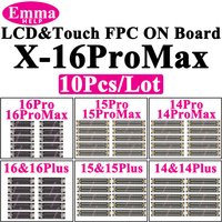 10Pcs LCD Display Touch FPC Connector For iPhone 16ProMax 12Pro 13Pro 14Pro 11 12 13 15 Pro Max 16 14 Plus XS XR X Touch Screen