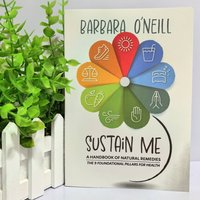 Sustain Me by Barbara O'Neill Book Provides Inspiring Insights for Improvement Life/Self-motivation/Psychological Adjustment