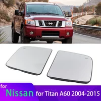 For Nissan Titan A60 2004 05 06 07 08 09 10 11 12 13 14 15 Left or Right Mirror Heated Side Mirror Glass Rearview Mirror Lens