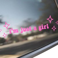 "Just a Girl" sticker, suitable for car stickers, a teenage style sticker, "I'm really just a girl", a fun gift for ladies