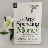 The Art of Spending Money - Science of Happier Spending | Behavioral Economics Guide Money & Psychology for Life Satisfaction