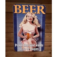 Beer Proof That God Wants Us To Be Happy Metal Wall Bar Sign Poster