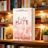 Twisted Hate He Hates Her.. Almost as Much as He Wants Her—An Enemies with Benefits Romance from the Twisted Series by Ana Huang
