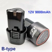 12V 9800mAh new B-type rechargeable battery, used for lithium-ion batteries in electric screwdrivers and hand drills