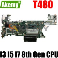 ET480 NM-B501 For Lenovo Thinkpad T480 Laptop Motherboard i3 i5 i7 7/8th Gen CPU MX150 2G 01YR342 01YR324 Mainboard ThinkPad