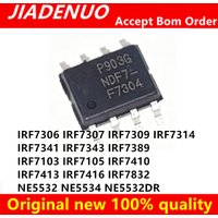 IRF7306 IRF7307 IRF7309 IRF7105 IRF7410 IRF7314 IRF7341 IRF7343 IRF7389 IRF7103 IRF7413 IRF7416 IRF7832 NE5532 NE5534 NE5532DR