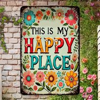 Vintage Metal Tin Sign "This is My Happy Place" Wall Decor - Rustic Iron Floral Art with Distressed Edges, Outdoor Garden Fenc