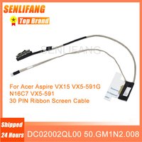 New For Acer Aspire VX15 VX5-591G N16C7 VX5-591 30pin Laptop LCD LED Display Ribbon Screen Cable DC02002QL00 50.GM1N2.008 C5PM2