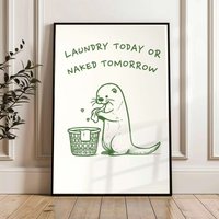 Moder Funny Otter Laundry Today Or Naked Tomorrow Wall Art Print Canvas Painting Poster Picture For Bathroom Home Decor
