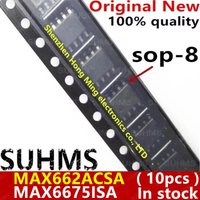 (10piece) 100% New MAX662 MAX662A MAX662ACSA MAX6675ISA MAX6675 sop-8