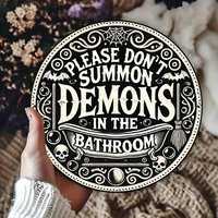 1pc 8x8" Gothic Halloween Aluminum Sign - "Please Don't Summon Demons in Bathroom" Humorous Decor with Spider Web