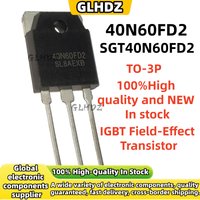 Brand new 5-20PCS SGT40N60FD2 40N60FD2 TO-3P IGBT Field-Effect Transistor In stock