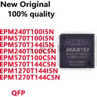 1/PCS EPM240T100I5N EPM570T100I5N EPM570T144I5N EPM240T100C5N EPM570T100C5N EPM570T144C5N EPM1270T144I5N EPM1270T144C5N QFP