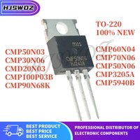 10PCS Brand New CMP5940B CMP100P03B CMP90N68K CMP3205A CMP50N03 CMP50N06 CMP60N04 CMP70N06 CMD20N03 CMP30N06 TO-220 MOS